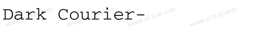 Dark Courier字体转换